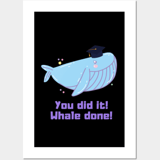 You Did It! Whale Done! Posters and Art